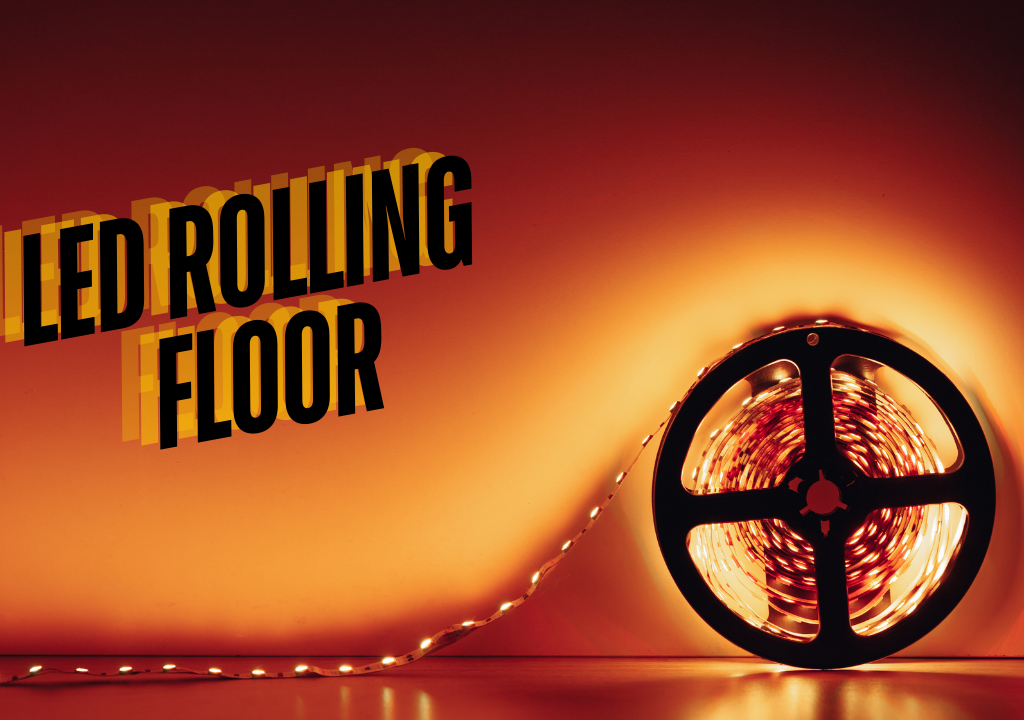 LED Rolling Floor