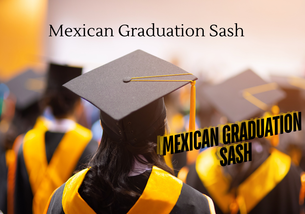 Mexican Graduation Sash